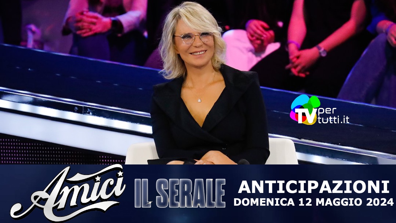 Anticipazioni Amici Serale semifinale: chi sono i finalisti? Spoiler