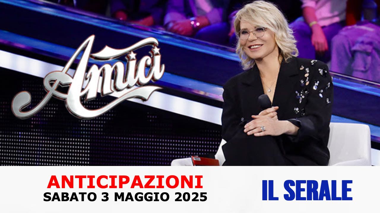 Anticipazioni Amici Serale 3 maggio 2025: Chiara eliminata (scontata!), nuovo ballottaggio e ospiti Anticipazioni Amici Serale 3 maggio 2025: Chiara eliminata (scontata!), nuovo ballottaggio e ospiti
