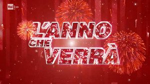 L’anno che verrà: il cast d’eccezione del Capodanno targato Rai