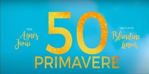 50 primavere: anticipazioni trama e cast del film in onda su RAI 3