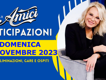 Anticipazioni Amici puntata 26 novembre 2023: news, classifiche, ospiti