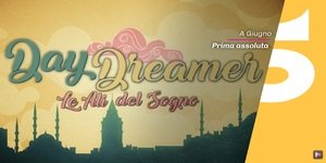 Daydreamer - Le ali del sogno: trama e cast della nuova serie in onda su Canale 5