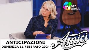 Anticipazioni Amici 23 puntata 11 febbraio 2024: maglie Serale e sfide