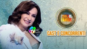 Nomi concorrenti Isola dei Famosi 2024, il cast completo che farà discutere