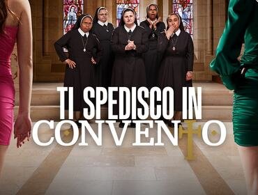 Ti spedisco in convento 2: location e cast
