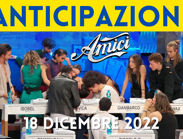 Anticipazioni Amici 22, domenica 18 dicembre: eliminati, sfide e ospiti