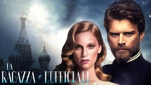 La Ragazza e l’Ufficiale Canale 5: trama, attori e quando va in onda