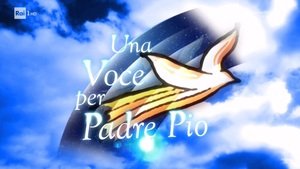 Una voce per Padre Pio 2022: cantanti, ospiti e quando va in onda