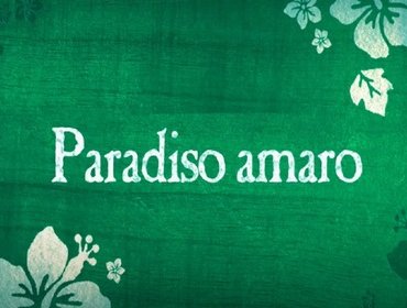 Paradiso amaro: trama e cast del film in onda stasera su Canale 5
