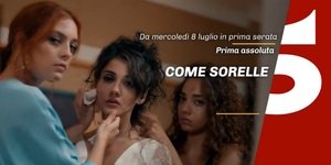 Come sorelle: anticipazioni ultima puntata in onda il 26 agosto