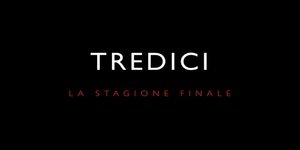 Tredici 4: trama e cast della nuova stagione su Netflix