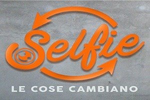 Selfie - Le cose cambiano